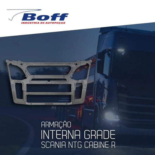 Armação Interna da Grade Scania NTG Cabine R - Boff